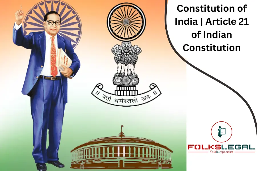 Constitution of India | Article 21 of Indian Constitution