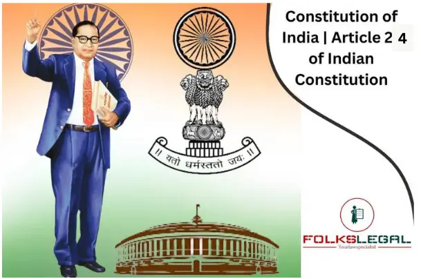 Article 24 of the Indian Constitution